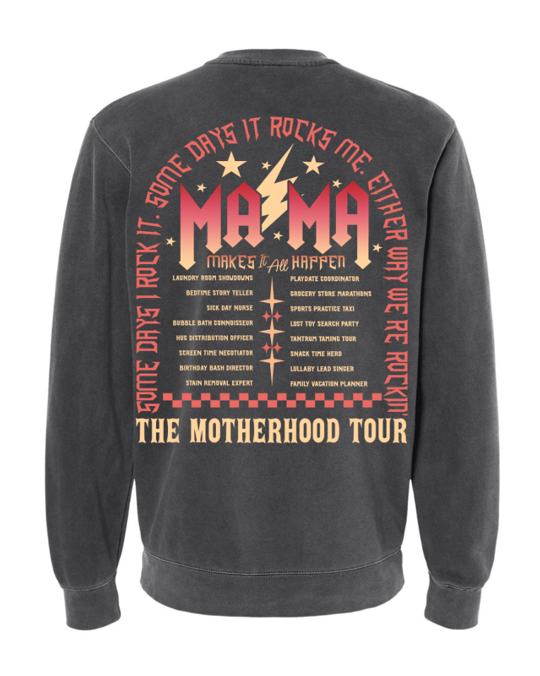 Mama Tour Crewneck Sweatshirt