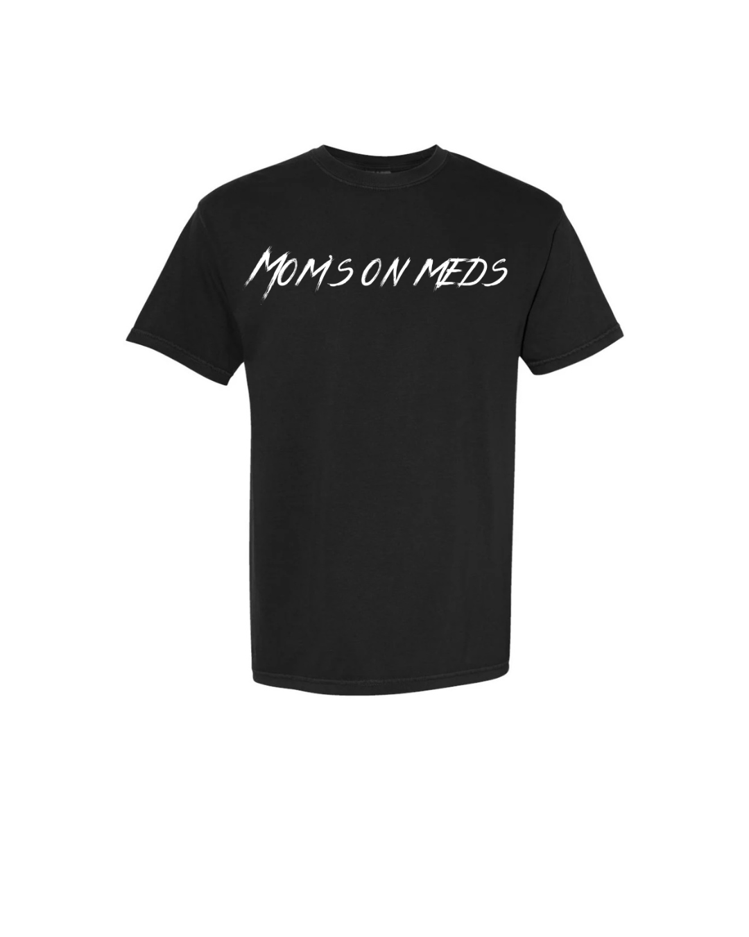 Moms On Meds Tee